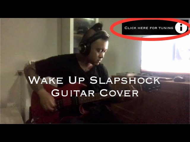 Wake Up Slapshock Guitar Cover