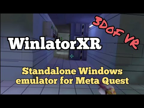 WinlatorXR 3DoF VR