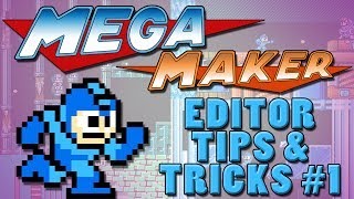Mega Maker - Mega Man Level Creator Tips and Tricks - Part 1