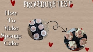 PROCEDURE TEXT | How to make sponge cake. screenshot 3