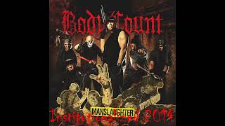 Body Count / Institutionalized 2014