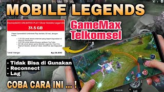 Kuota GameMax Tidak Bisa Di Gunakan Mobile Legends - Kuota GameMax Telkomsel Reconnect screenshot 1
