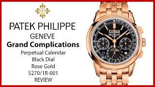  Patek Philippe Grand Complications Perpetual Calendar Rose Gold Black Dial 52701r001   Review