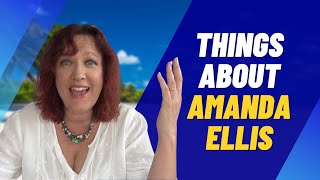 Amanda Ellis | 5 Things About Amanda Ellis