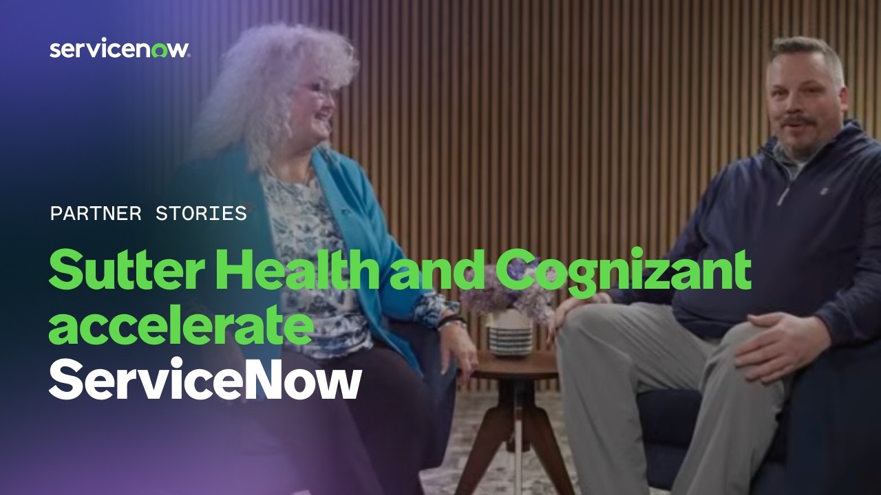 Sutter Health transforms employee support with a strategic partnership with Cognizant