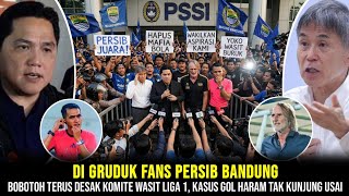 Hebohkan Liga 1digruduk Fans Persib Bobotoh Terus Desak Komite Liga 1  Kasus Tak Kunjung Usai