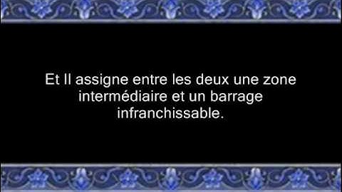 Al_forkan "francais" part 2   سورة الفرقان وفضلها تلاوة جميلة