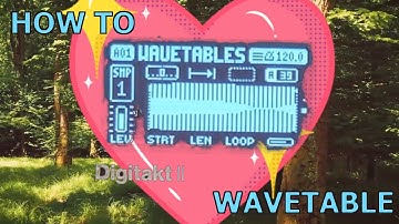 How to play Wavetables on the Digitakt 2 - Quick Tip