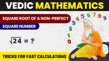 Square Root of a Non-Perfect Square Number|Best Trick to Find Square Root|Square Root in Vedic Maths