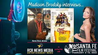 Talking to Aaron Hosé, director of “One Pint At A Time” a Santa Fe Film Festival official selection