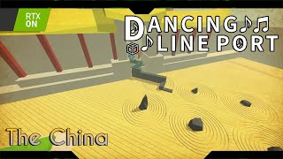 Dancing Line - The China (Post Processing)