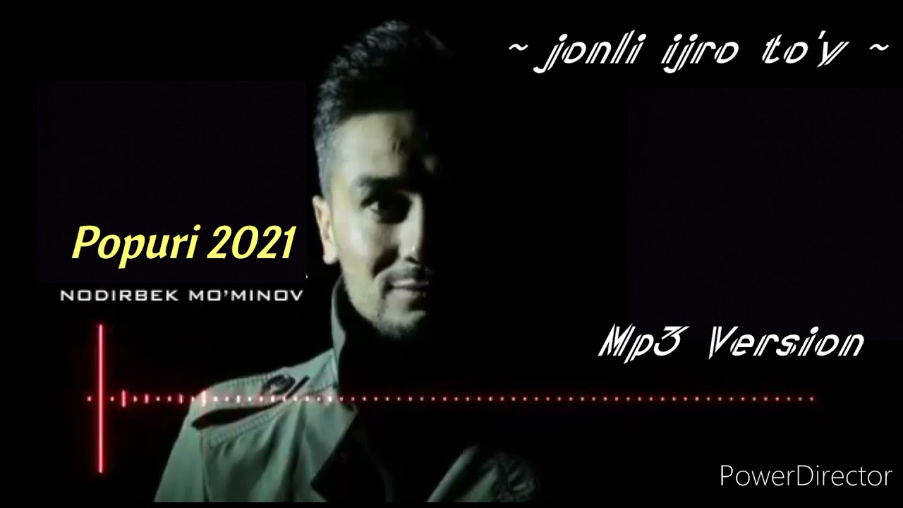Нодир Муминов - Попури