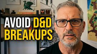 Is Your D&D Table About to Fall Apart? | DM Masterclass