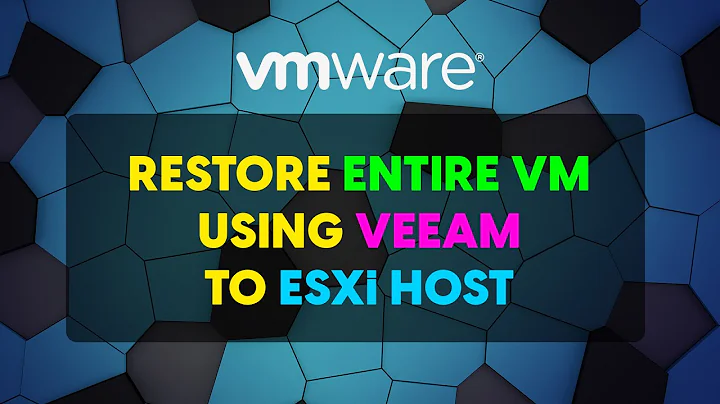 Restore Entire VM Using Veeam To Esxi Host (VMware)