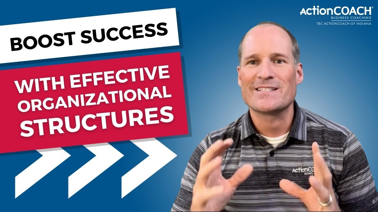 Boost Success With Effective Organizational Structure
