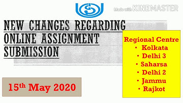 New changes regarding Ignou online Assignment Submission - 15th May 2020