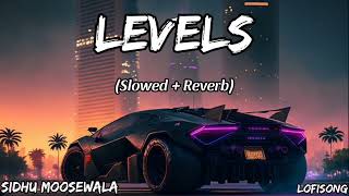 Levels - Sidhu Moosewala [Slowed + Reverb]