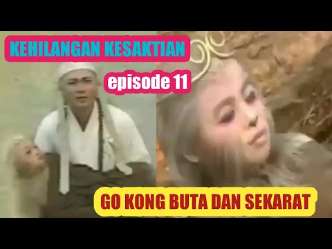 KEHILANGAN KEKUATAN - KERA SAKTI 1 EPISODE 11 - ALUR CERITA MONKEY KING