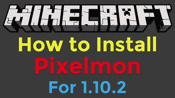 How to Install Pixelmon for Minecraft 1.10.2