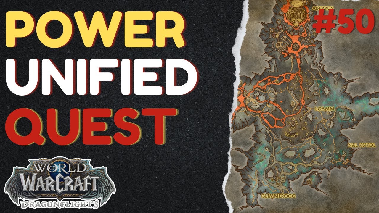 Power Unified | [QUEST] | [Zaralek Cavern] | WoW Dragonflight | ID: 75641