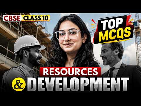 Top MCQs - Resources and Development | CBSE Class 10 Geography Chapter 1 | Supriya Ma'am
