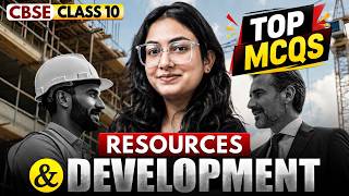 Top MCQs - Resources and Development | CBSE Class 10 Geography Chapter 1 | Supriya Ma'am