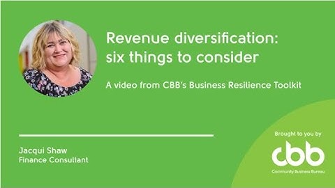 Revenue diversification: six things to consider | Financial Management- Business Resilience Toolkit