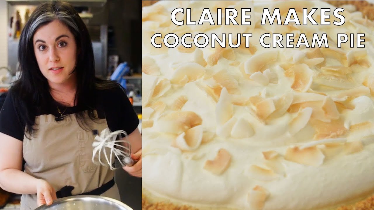 Claire Makes Coconut Cream Pie with Four Kinds of Coconut   From the Test Kitchen   Bon Appetit