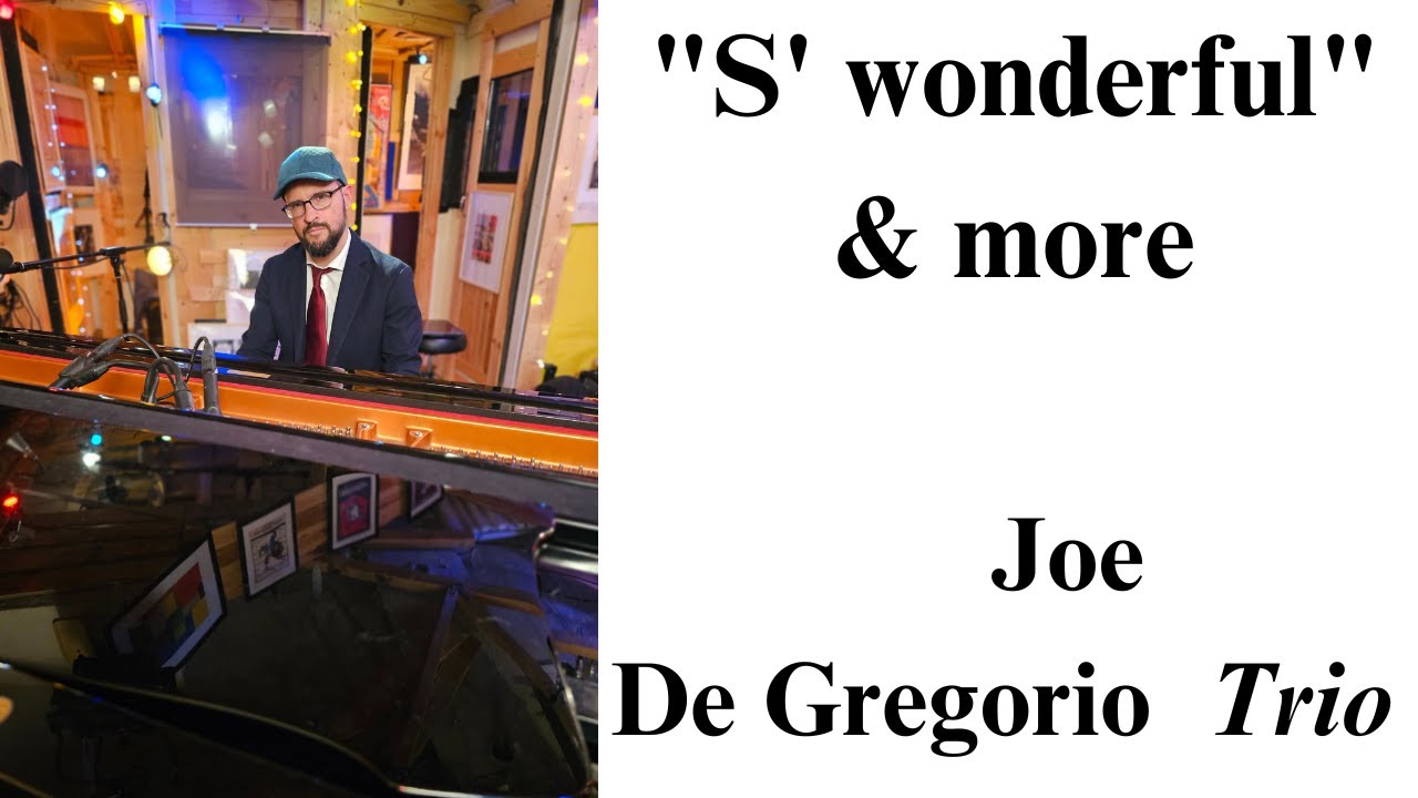 "S' wonderful" & more - Joe De Gregorio | Live Set at Rick's Cafe