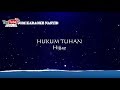 Hijjaz  hukum tuhan  karaoke minusone