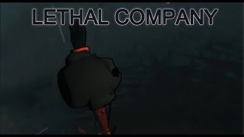 Lethal Company Tomfoolery