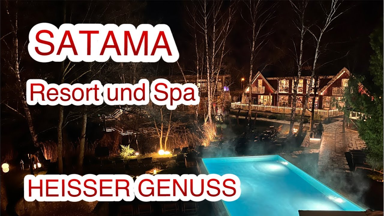 SATAMA Sauna Resort & SPA - schönster SAUNAPARK in Berlin / Brandenburg  (oder in Deutschland ???) - YouTube