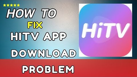 How to Fix HITV app Download Problem (2025)-Easy guide