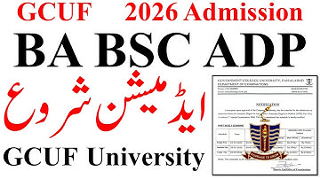 GCUF BA BSC ADP Admission 2026 Open | ADA ADS ADC Admission 2026 | ADP Admission 2026 GCUF