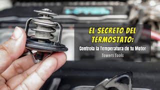 Termostato: Qué es y Cómo Funciona en tu Motor | Guía Completa 🚗🔧