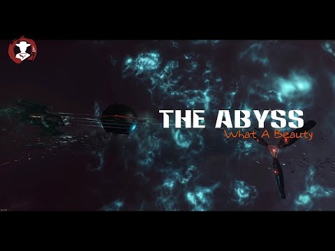 [EVE Online] What A Beauty - The Abyss