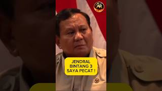 Jenderal Bintang 3 Dipecat? Ini Kata Prabowo
