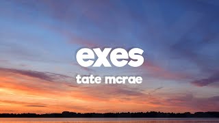 Tate Mcrae - Exes (Lyrics)