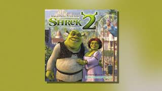 Family Dinner (From &quot;Shrek 2&quot;) (Official Audio)