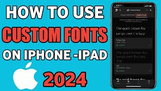 How To install Custom Fonts on iphone 2024 || How To Change Font Style on iphone ||  ios 17 ||