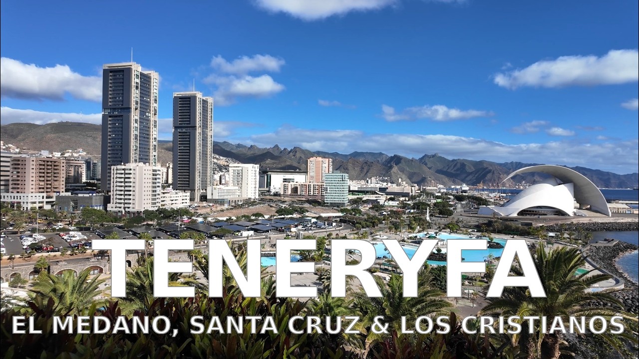 19. Teneryfa - El Medano, Santa Cruz & Los Cristianos