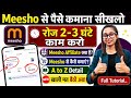 🚀 Meesho Affiliate Program Explained | Complete Beginner Guide 2026