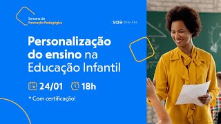 SAE Digital | Semana de Formação Pedagógica - Personalização do Ensino | Dia 2