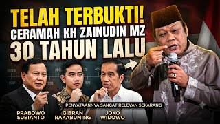 30 TAHUN YG LALU ,CERAMAH KH ZAINUDIN MZ,TELAH TERBUKTI DI ZAMAN SEKARANG.
