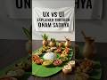 What Onam Sadhya Teaches About UX &amp; UI Design 🌿 #uxuigenious #uxui #ux #onam