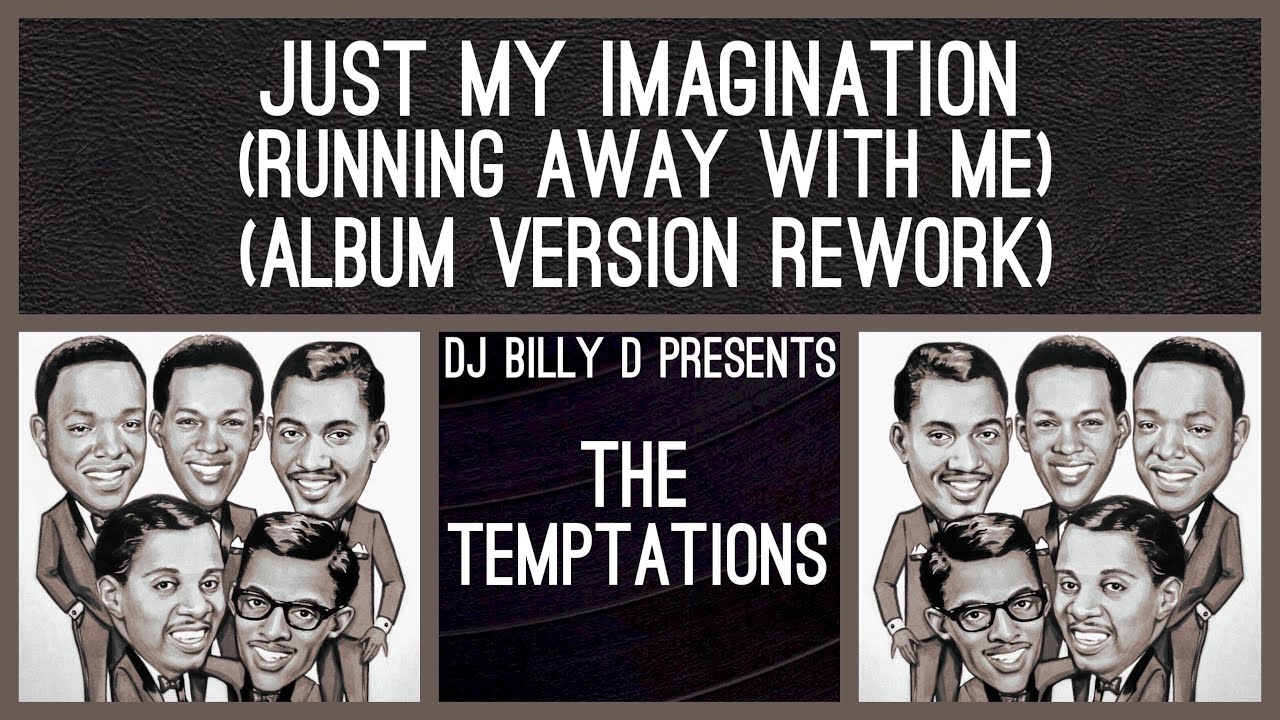 The Temptations Just My Imagination (Running Away With Me) (Album