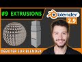 9  les extrusions  dbuter sur blender tuto fr