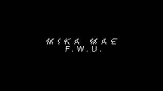 Celebrity MIKA MAE - F.W.U. (Official Audio) Profile