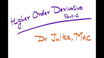 Higher Order Derivative Part 2