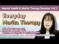 Everyday Morita Therapy